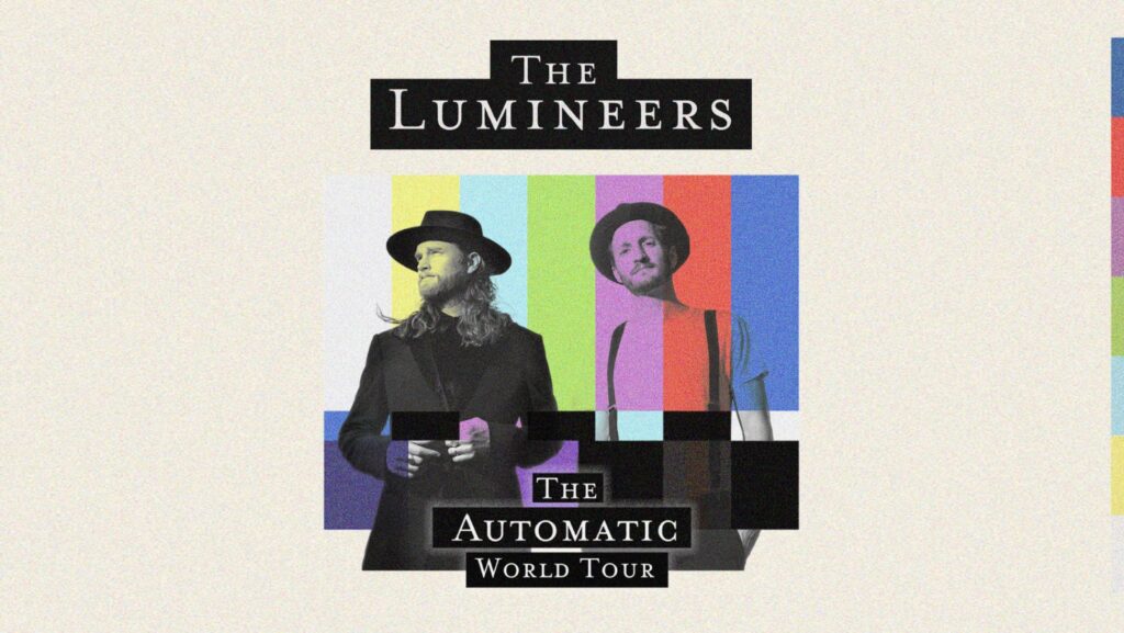 The Lumineers Automatic World Tour Pretoria
